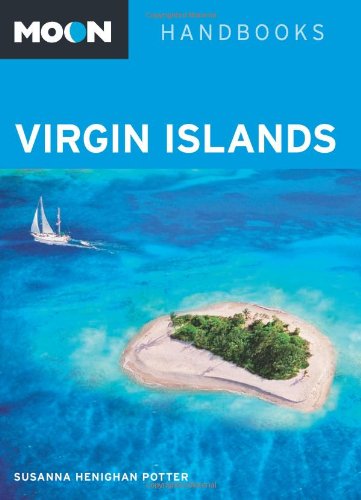 Stock image for Moon Handbooks Virgin Islands for sale by SecondSale