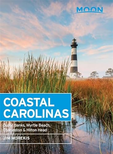 Stock image for Moon Coastal Carolinas: Outer Banks, Myrtle Beach, Charleston & Hilton Head (Moon Handbooks) for sale by Goodwill
