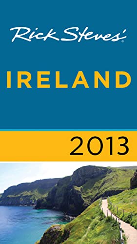 9781612383859: Rick Steves' Ireland 2013 (Rick Stevens') [Idioma Ingls]