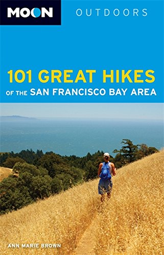 Beispielbild fr Moon 101 Great Hikes of the San Francisco Bay Area zum Verkauf von Better World Books