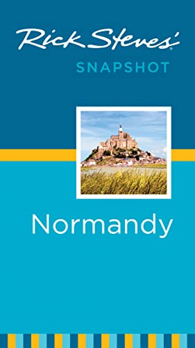 Beispielbild fr Rick Steves' Snapshot Normandy zum Verkauf von Wonder Book
