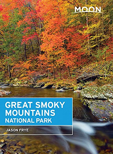 Stock image for Moon Great Smoky Mountains National Park (Travel Guide) for sale by SecondSale