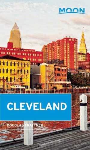 Stock image for Moon Cleveland (Moon Handbooks) for sale by Your Online Bookstore