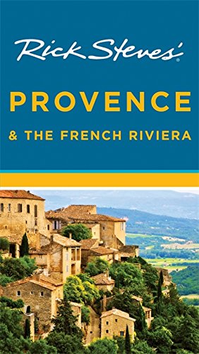 Stock image for Rick Steves' Provence the French Riviera for sale by Books of the Smoky Mountains