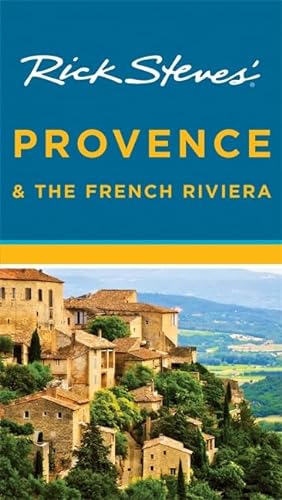 Stock image for Rick Steves' Provence & the French Riviera for sale by SecondSale