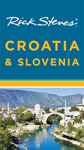 Stock image for Rick Steves' Croatia & Slovenia for sale by Gulf Coast Books