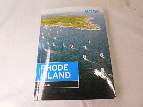 9781612387727: Moon Rhode Island (Moon Handbooks)