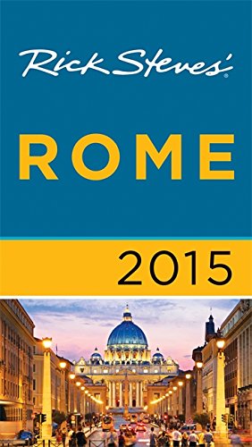 9781612389585: Rick Steves Rome 2015 [Idioma Ingls]