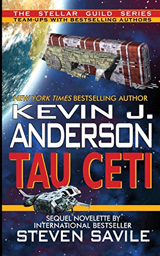 Tau Ceti (9781612420479) by Anderson, Kevin J.; Savile, Steven