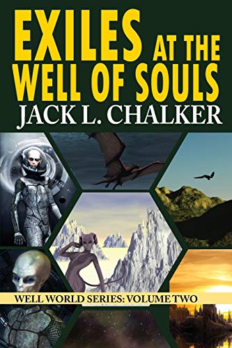 9781612421889: Exiles at the Well of Souls (Well World Saga: Volume 2)