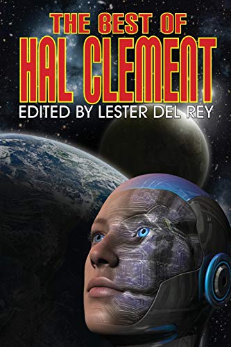 Stock image for The Best of Hal Clement for sale by SecondSale