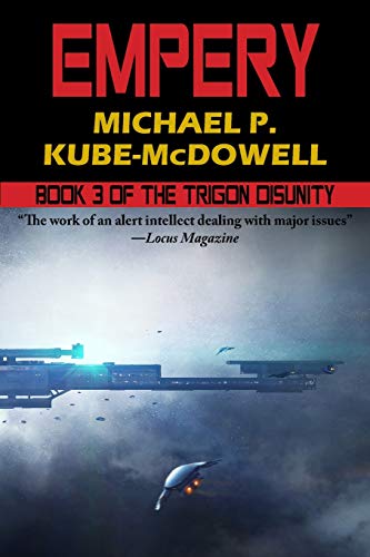 9781612424705: Empery: The Trigon Unity Book 3