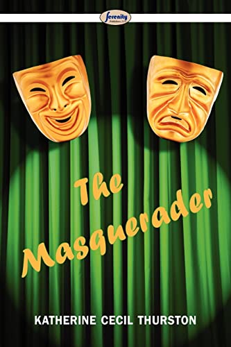 9781612428215: The Masquerader
