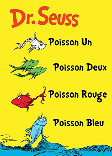 Imagen de archivo de Poisson Un Poisson Deux Poisson Rouge Poisson Bleu: The French Edition of One Fish Two Fish Red Fish Blue Fish a la venta por Blue Vase Books