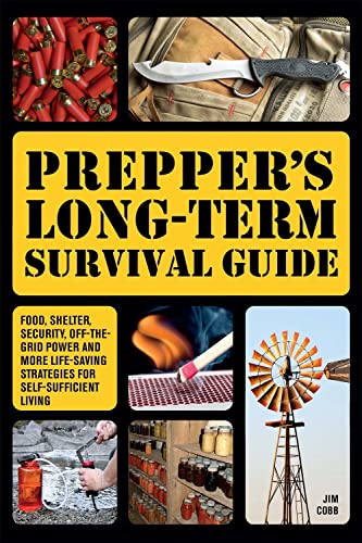 Beispielbild fr Prepper's Long-Term Survival Guide zum Verkauf von Blackwell's