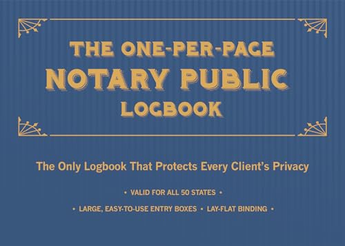 9781612439365: The One-Per-Page Notary Public Logbook: The Only Logbook that Protects Every Client's Privacy