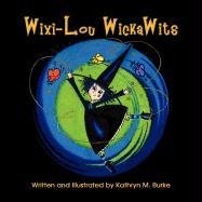 Beispielbild fr Wixi Lou Wickawits zum Verkauf von Wonder Book