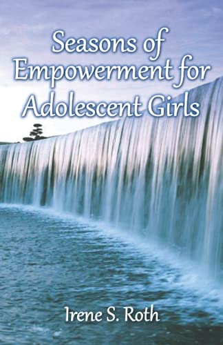 Stock image for Seasons of Empowerment for Adolescent Girls for sale by Revaluation Books