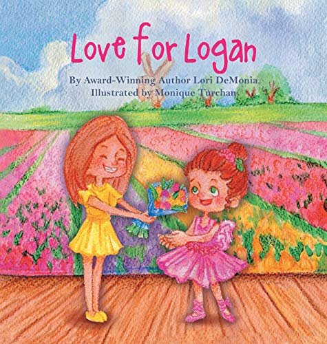 9781612443621: Love for Logan