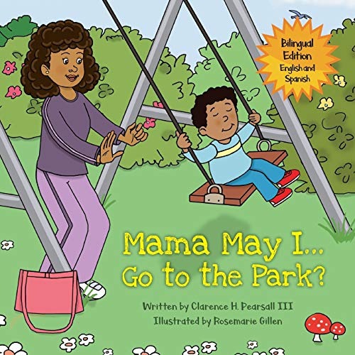 Imagen de archivo de Mama May I. Go to the Park? a la venta por PlumCircle