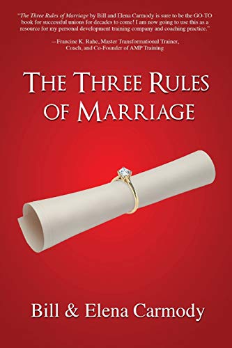 Beispielbild fr The Three Rules of Marriage zum Verkauf von Better World Books