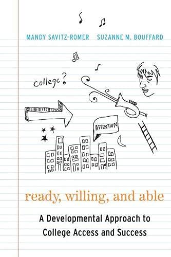 Beispielbild fr Ready, Willing, and Able: A Developmental Approach to College Access and Success zum Verkauf von SecondSale
