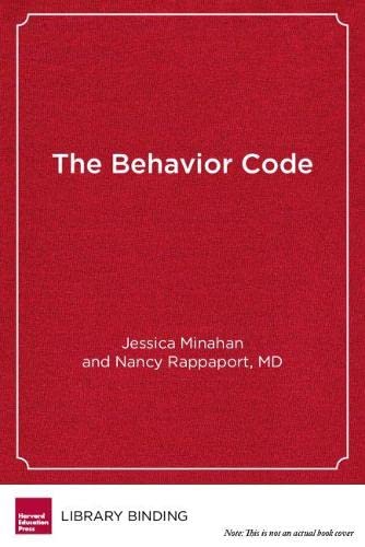 9781612501376: The Behavior Code: A Practical Guide to Understanding and Teaching the Most Challenging Students