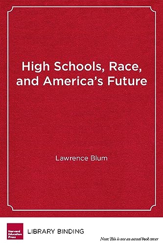 Imagen de archivo de High Schools, Race and America's Future a la venta por PBShop.store US