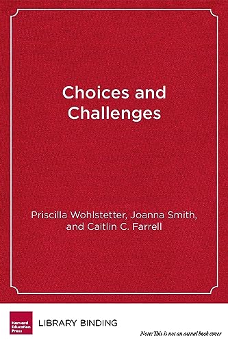 Imagen de archivo de Choices and Challenges: Charter School Performance in Perspective a la venta por Revaluation Books