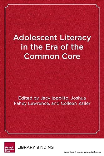 9781612506050: Adolescent Literacy in the Era of the Common Core: From Research into Practice