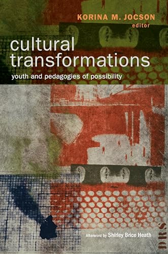 Imagen de archivo de Cultural Transformations : Youth and Pedagogies of Possibility a la venta por Better World Books