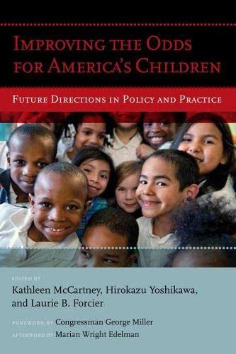 9781612506890: Improving the Odds for America's Children: Future Directions in Policy and Practice
