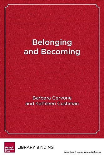 Stock image for Belonging and Becoming: The Power of Social and Emotional Learning in High Schools for sale by Revaluation Books