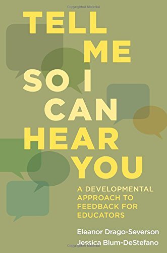 Beispielbild fr Tell Me So I Can Hear You: A Developmental Approach to Feedback for Educators zum Verkauf von Half Price Books Inc.