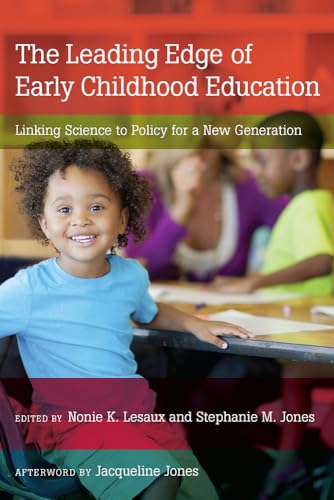 Stock image for The Leading Edge of Early Childhood Education: Linking Science to Policy for a New Generation for sale by ThriftBooks-Dallas