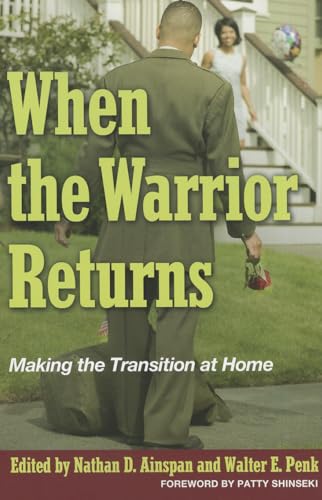 When the Warrior Returns: Making the Transition at Home