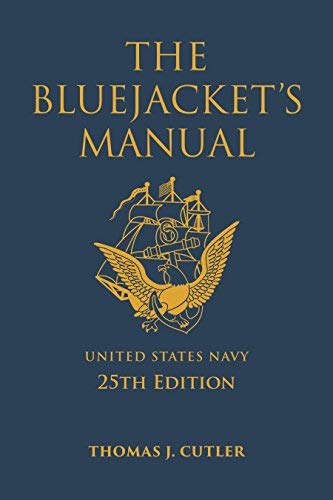 Stock image for The Bluejacket's Manual, 25th Edition (Blue & Gold Professional Library) for sale by BookHolders