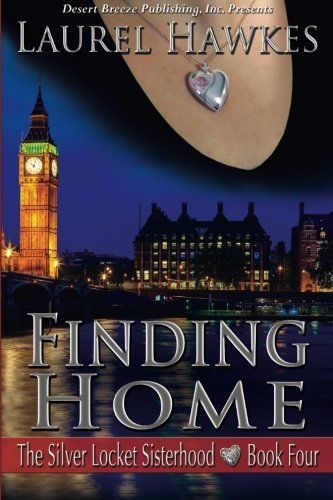 9781612527031: Finding Home: Volume 4 (The Silver Locket Sisterhood)