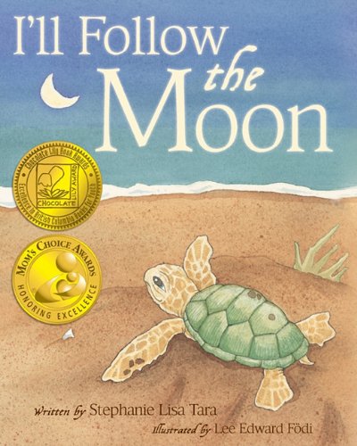 Beispielbild fr I'll Follow the Moon (Mom's Choice Award Honoree and Chocolate Lily Award Winner) zum Verkauf von Once Upon A Time Books