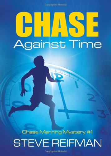 Beispielbild fr Chase Against Time : Chase Manning Mystery #1 zum Verkauf von Better World Books