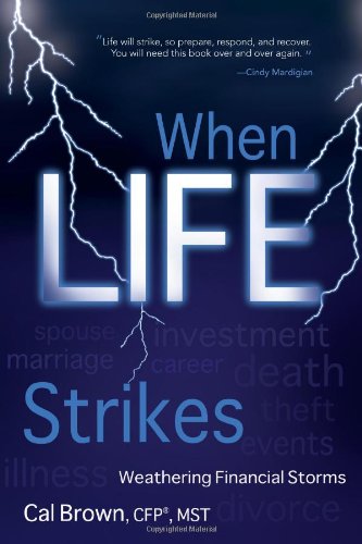 When Life Strikes: Weathering Financial Storms (Signed)