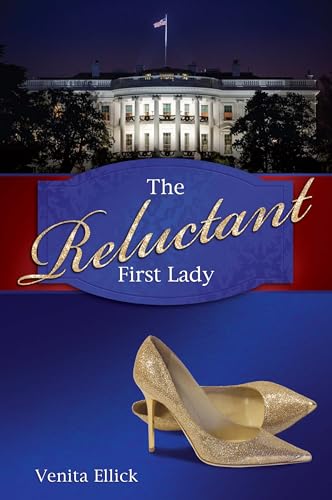 9781612541136: The Reluctant First Lady
