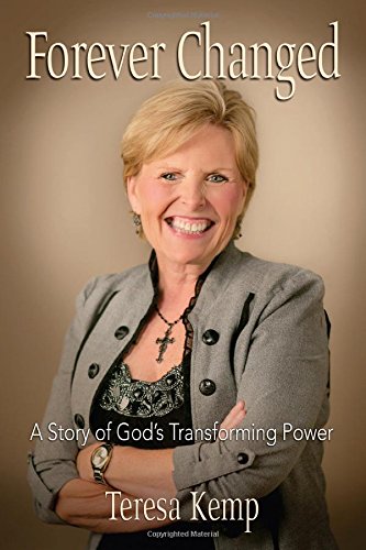 Beispielbild fr Forever Changed: A Story of God's Transforming Power zum Verkauf von BooksRun