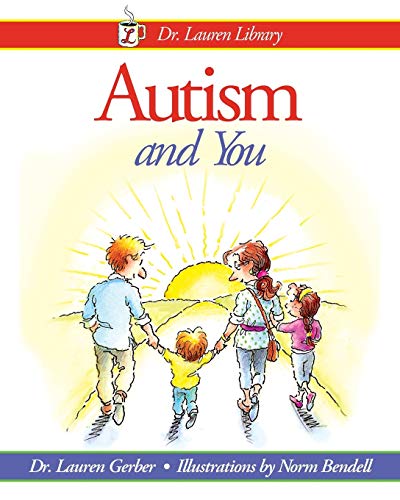 Stock image for Autism and You (Dr. Lauren Library) for sale by HPB-Movies