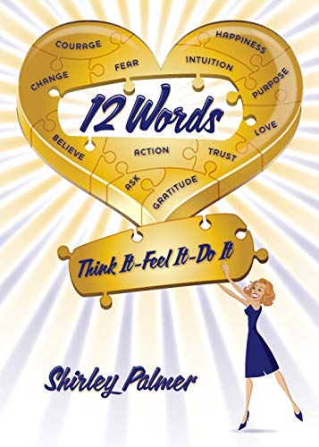 Beispielbild fr 12 Words: Think It, Feel It, Do It zum Verkauf von WorldofBooks