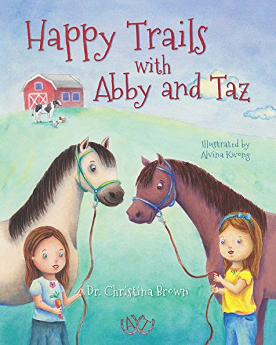 Stock image for Happy Trails with Abby and Taz (Abby and Taz on the Farm) for sale by HPB-Diamond
