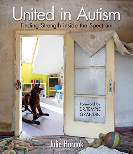 Stock image for United in Autism: Finding Strength inside the Spectrum for sale by Goodwill Industries
