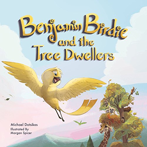 9781612542768: Benjamin Birdie and the Tree Dwellers
