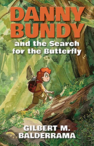 Beispielbild fr Danny Bundy and the Search for the Butterfly zum Verkauf von HPB Inc.