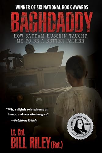 Beispielbild fr Baghdaddy : How Saddam Hussein Taught Me to Be a Better Father zum Verkauf von Better World Books